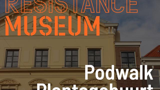Podwalk-Plantagebuurt-Verzetsmuseum